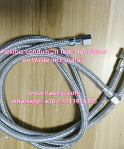 Flexible Conduit oil tube for burner on waste incinerators